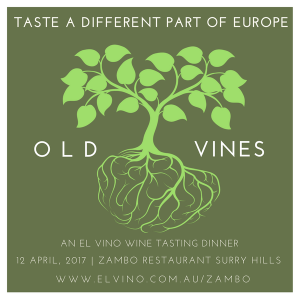 Wine Tasting Dinner: Old Vines